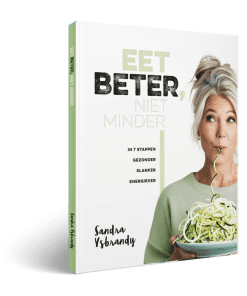 EET BETER, NIET MINDER - UITVERKOCHT